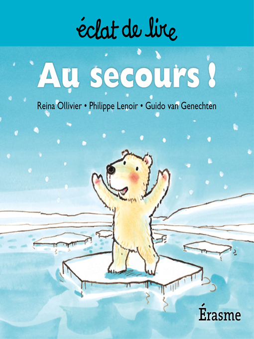 Title details for Au secours ! by Reina Ollivier - Available